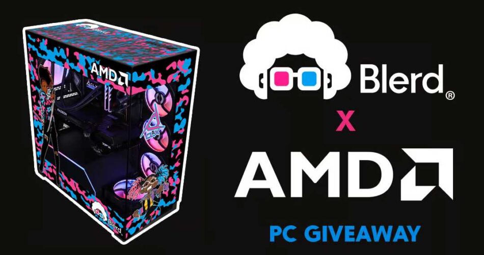 Blerd x AMD Gaming PC with Radeon RX 9070 XT Giveaway