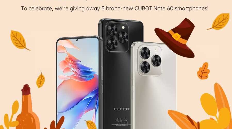 Cubot Note 60 Smartphone Thanksgiving Giveaway