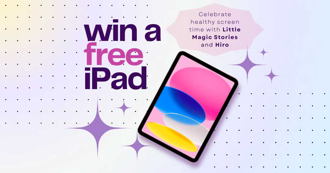 Healthy Screen Time Giveaway – Win a free iPad