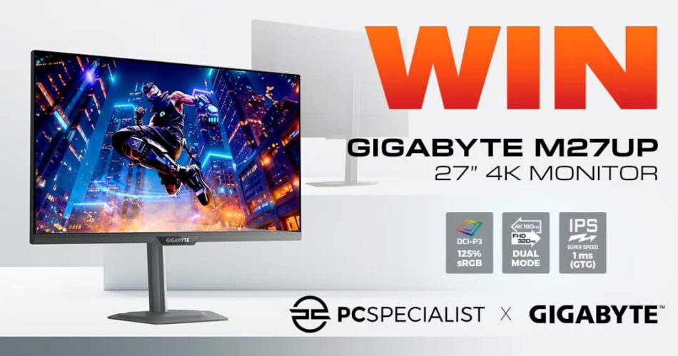 PCSpecialist & Gigabyte 27 Inch Gaming Monitor Giveaway
