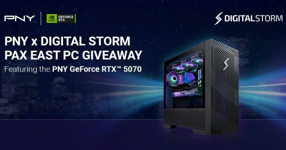 PNY x Digital Storm | PAX East PC Giveaway
