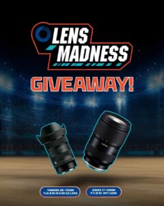 Win Incredible Lenses From Tamron and Sigma